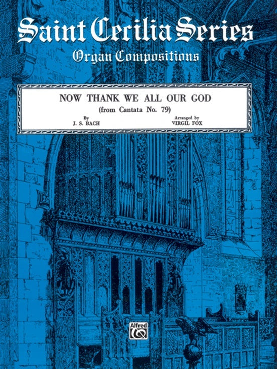 Now Thank We All Our God Organ