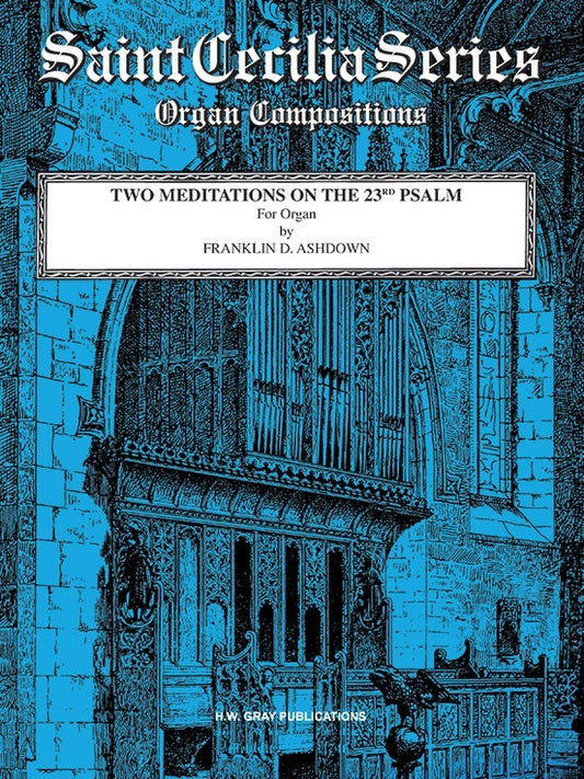 Meditations 2 On 23rd Psalm