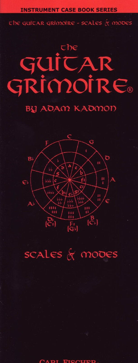 Guitar Grimoire Scales and Modes Case Book by Adam Kadmon, Pocket-Sized Edition, 240 Pages, Carl Fischer Music