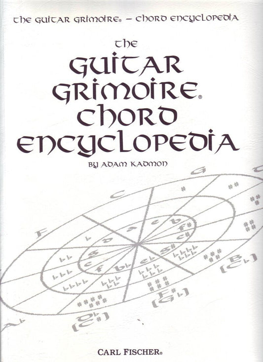 The Guitar Grimoire Chord Encyclopedia by Carl Fischer, 330 Pages, Comprehensive Chord Diagrams and Charts for Guitarists