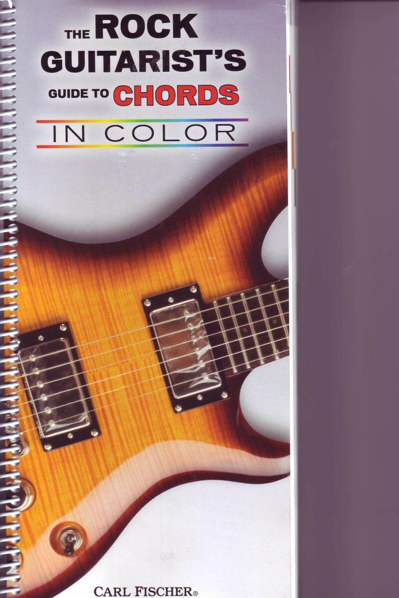 The Rock Guitarists Guide to Chords by Carl Fischer, 144 Pages, Full-Color Chord Display, Guitar Neck Layout