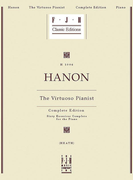Hanon - The Virtuoso Pianist Complete Edition