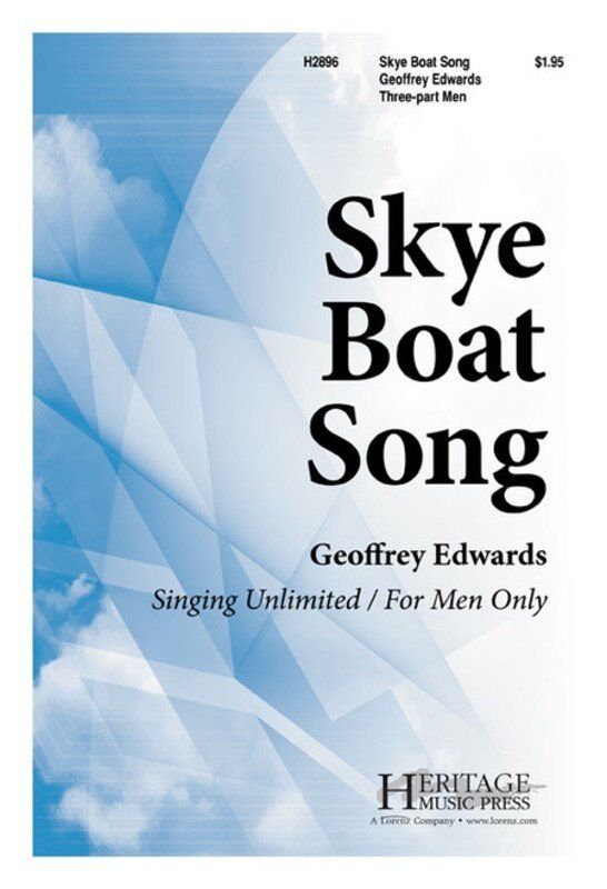 Skye Boat Song TTB/TBB Arrangement by Edwards