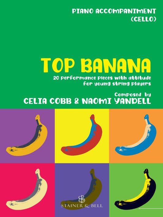 Top Banana Piano Accompaniment for Cello by Celia Cobb & Naomi Yandell