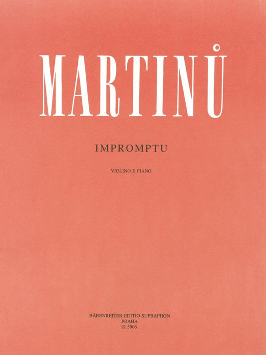 Martinu - Impromptu for Violin and Piano, H. 166, Barenreiter Edition
