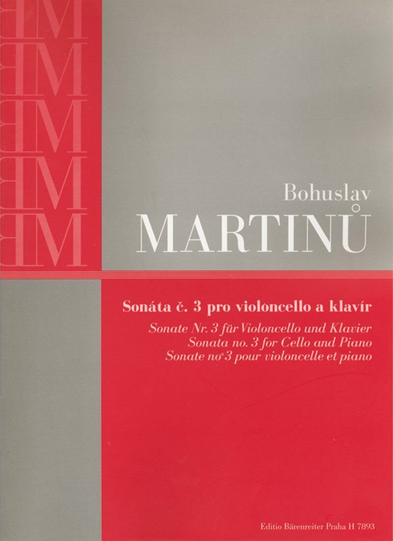 Martinu - Sonata No. 3 for Cello and Piano, 60 Pages, Published by Barenreiter