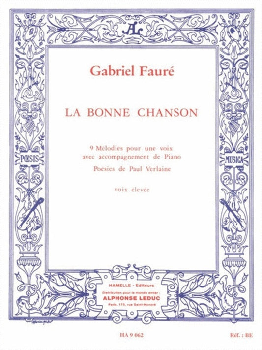 La Bonne Chanson Op 61 High Voice/Piano