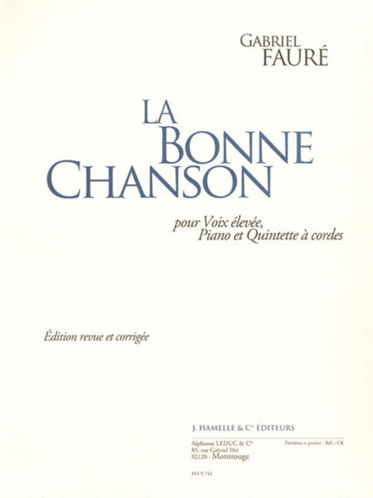 La Bonne Chanson Score And Parts Hv/Piano/St Quintet Book