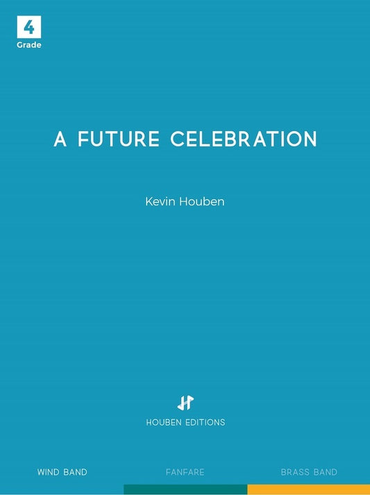 A Future Celebration CB4 Full Score