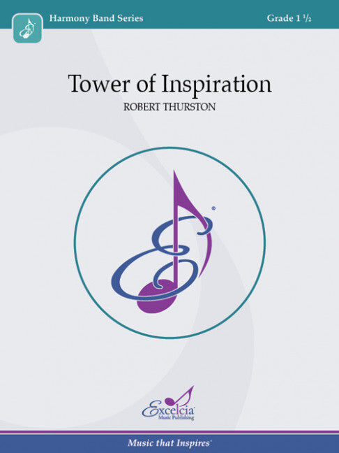 Tower of Inspiration Concert Band Sheet Music Grade 1.5 by Thurston Robert