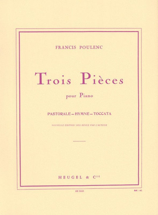 Poulenc - 3 Pieces for Piano: Pastorale, Hymne, Toccata - Heugel & Cie - Solo Piano - 1 Page