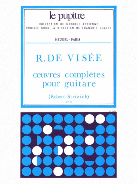 Robert De Visee - Complete Works For Guitar (Softcover Book)
