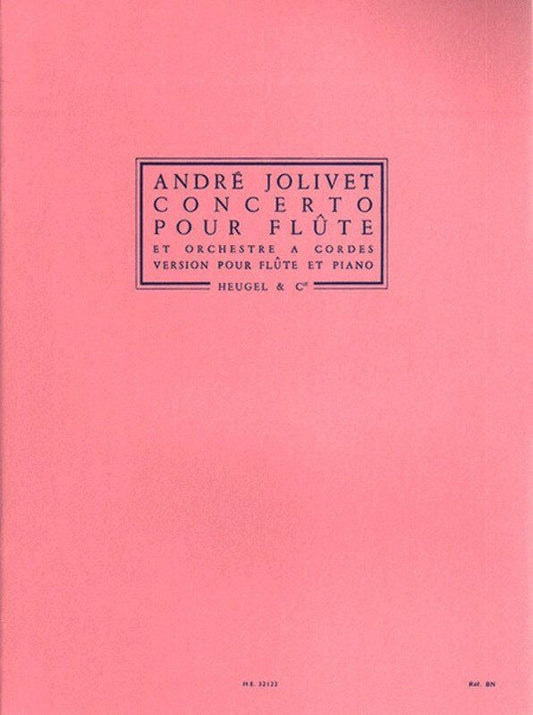 Jolivet Concerto for Flute and Piano, Heugel & Cie, 12 Minutes, Advanced Skills Required, 2 Movements, Flute Solo with Piano