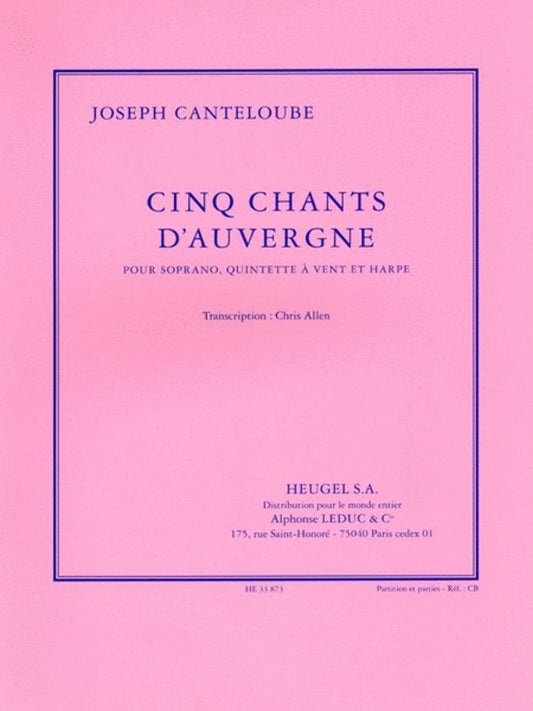 Cinq Chants Dauvergne Soprano/Wind Quintet/Harp (Softcover Book)