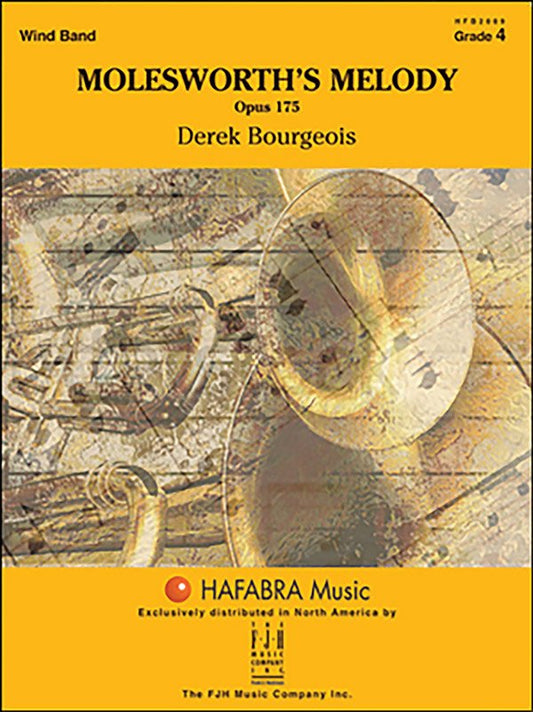 Bourgeois: Molesworth's Melody — Concert Band Grade 4, Score & Parts (Hafabra Music)