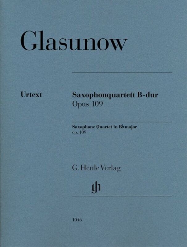 Glazunov Saxophone Quartet B Flat Major Op. 109 Parts - Urtext Edition by G. Henle Verlag
