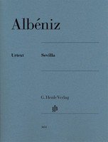 Albéniz: Sevilla — Piano (G. Henle Verlag)