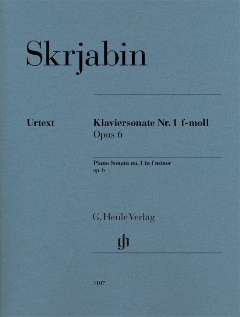 Scriabin: Piano Sonata No. 1 in F Minor, Op. 6 (G. Henle Verlag)