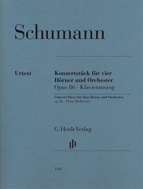 Schumann: Concert Piece for 4 Horns & Piano, Op. 86 (G. Henle Verlag)