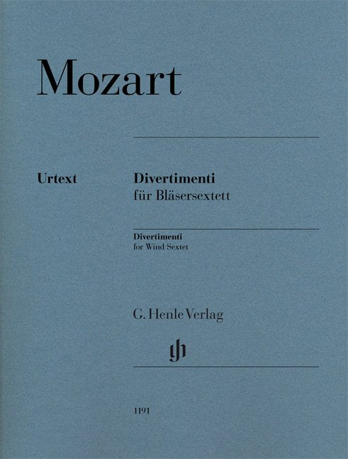 Mozart: Divertimenti for Wind Sextet (G. Henle Verlag)