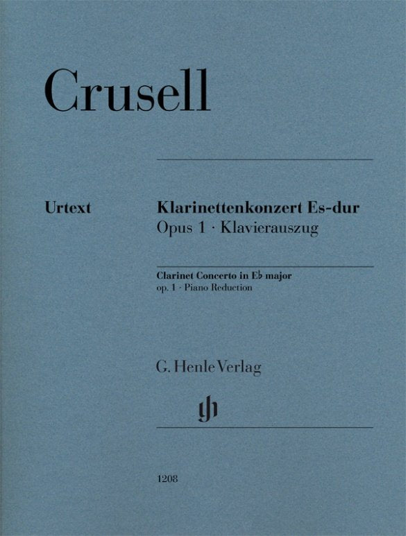 Crusell: Clarinet Concerto in E Flat Major, Op. 1 — Clarinet & Piano (G. Henle Verlag)