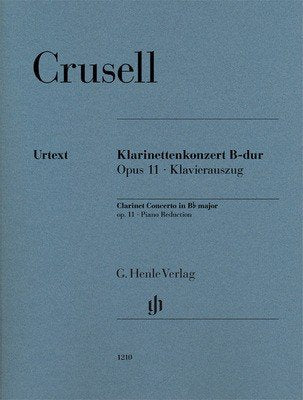 Crusell: Concerto in B Flat Major, Op. 11 — Clarinet & Piano (G. Henle Verlag)