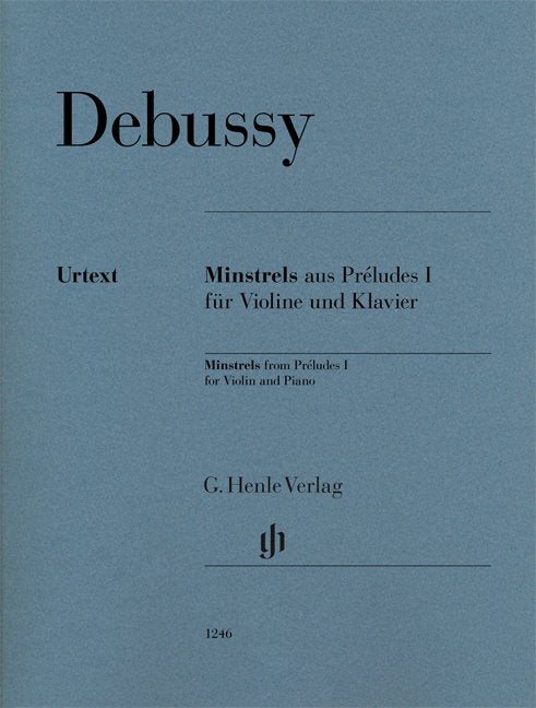 Debussy: Minstrels from Préludes I — Violin & Piano (G. Henle Verlag)