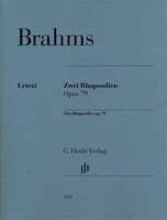 Brahms: 2 Rhapsodies, Op. 79 — Piano Solo (G. Henle Verlag)