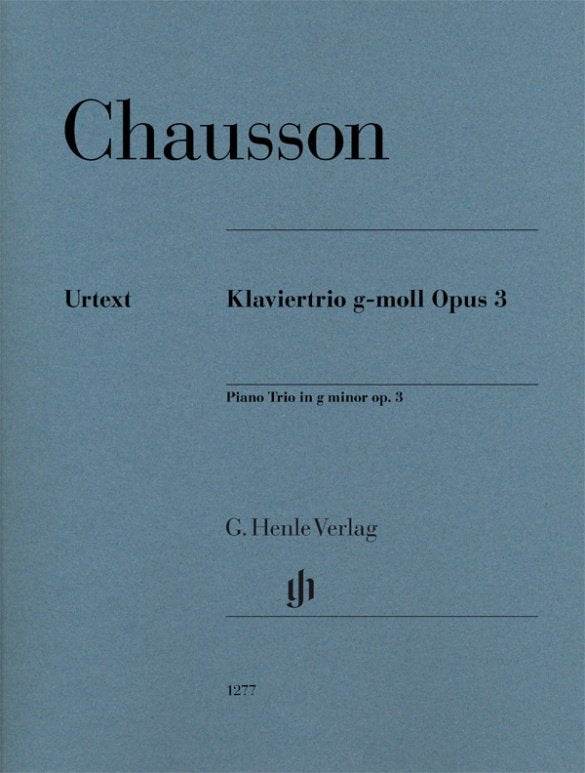 Chausson: Piano Trio in G Minor, Op. 3 — Cello, Violin & Piano (G. Henle Verlag)