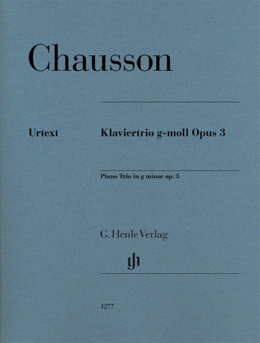 Chausson: Piano Trio in G Minor, Op. 3 — Cello, Violin & Piano (G. Henle Verlag)