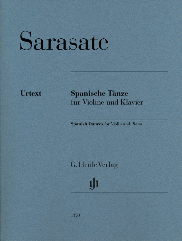 Sarasate: Spanish Dances — Violin & Piano (G. Henle Verlag)