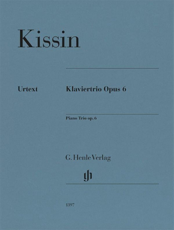 Kissin Piano Trio Op. 6 - Evgeny Kissin, G. Henle Verlag, Cello/Piano/Violin, 49 Pages