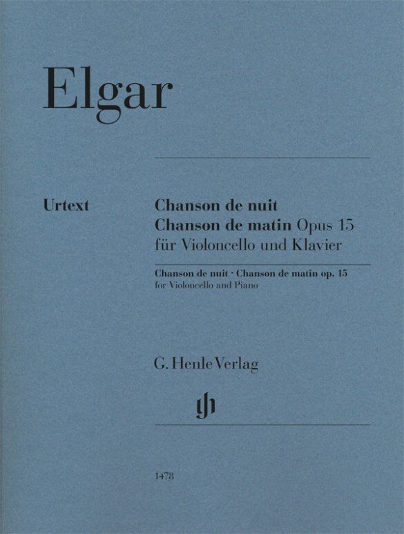 Elgar: Chanson de Nuit & Chanson de Matin Op. 15 for Cello/Piano, Urtext Edition by G. Henle Verlag, 24 Pages