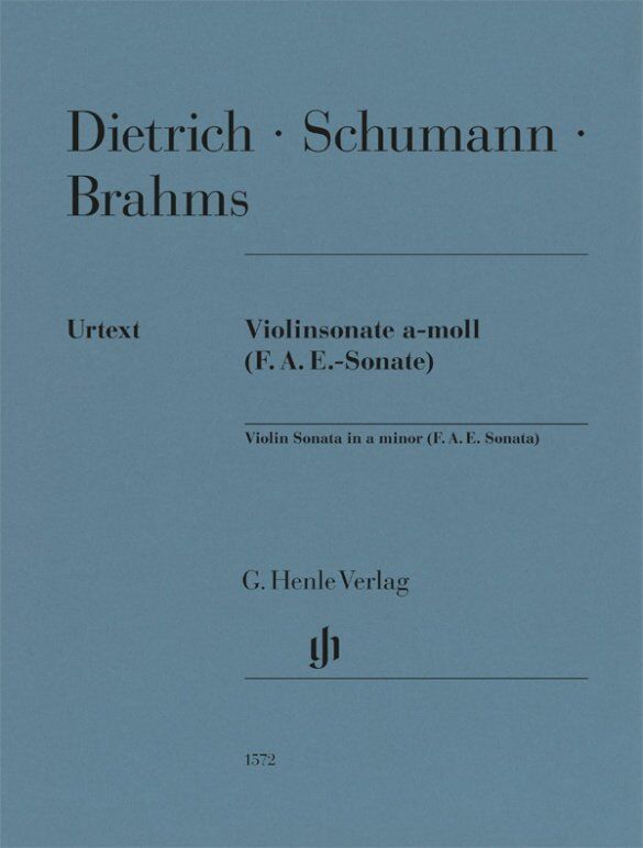 Violin Sonata in A Minor (F. A. E. Sonata) for Violin/Piano by Dietrich, Brahms, Schumann - G. Henle Verlag, 88 Pages