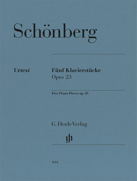 Schoenberg - Five Piano Pieces Op. 23 for Piano Urtext, G. Henle Verlag, 47 Pages