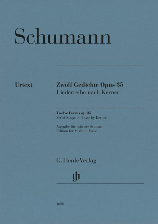 Schumann - 12 Poems Op. 35 for Medium Voice/Piano, G. Henle Verlag, 58 Pages