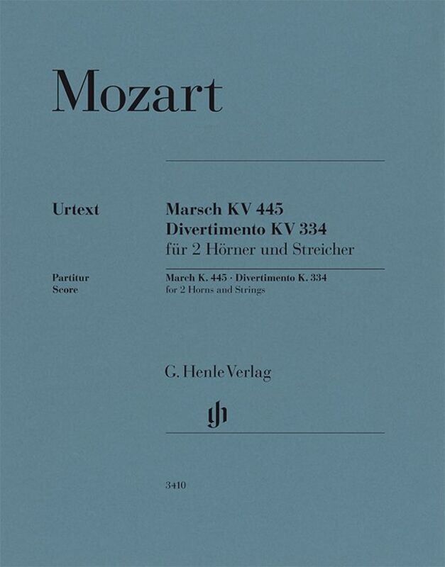 March K 445 and Divertimento K 334 Full Score for Horns and Strings