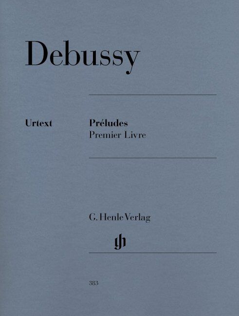 Debussy - Preludes Book 1 for Piano Solo, G. Henle Verlag, 62 Pages, Late Intermediate to Advanced