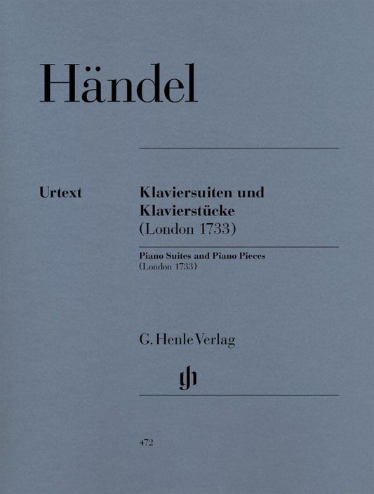 Handel - Piano Suites and Piano Pieces (London 1733) by G. Henle Verlag, 146 Pages, Piano Solo