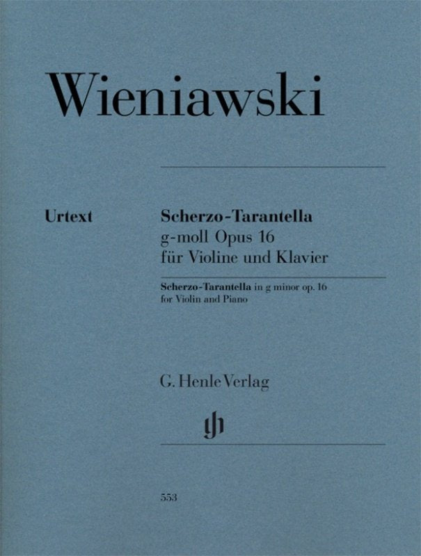 Wieniawski: Scherzo-Tarantella in G Minor, Op. 16 — Violin & Piano Urtext (G. Henle Verlag)