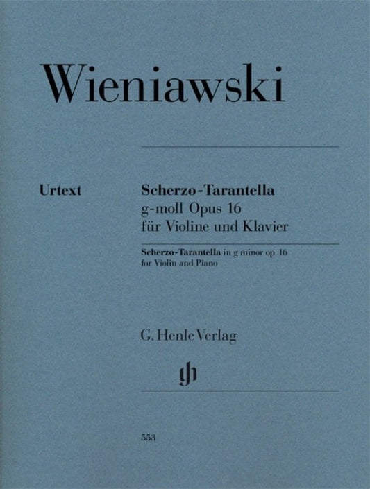 Wieniawski: Scherzo-Tarantella in G Minor, Op. 16 — Violin & Piano Urtext (G. Henle Verlag)