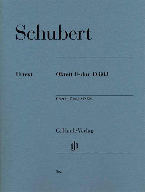 Schubert: Octet in F Major, D. 803 — Urtext (G. Henle Verlag)