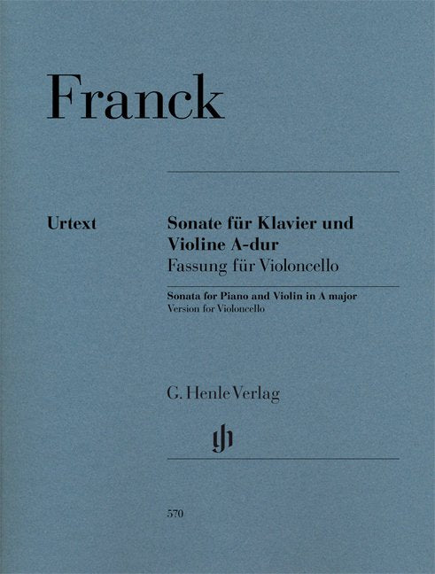 Franck - Sonata A Major Version Cello/Piano (G. Henle Verlag)