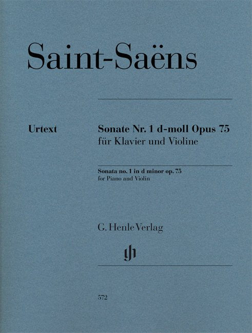 Saint-Saëns: Sonata No. 1 in D Minor, Op. 75 — Violin & Piano Urtext (G. Henle Verlag)