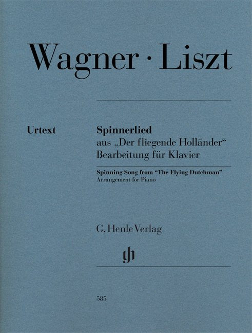 Liszt/Wagner: Spinning Song from The Flying Dutchman — Piano Transcription (G. Henle Verlag)