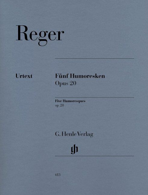 Humoresques 5 Op 20 by Max Reger for Piano Solo, 24 Pages, Published by G. Henle Verlag
