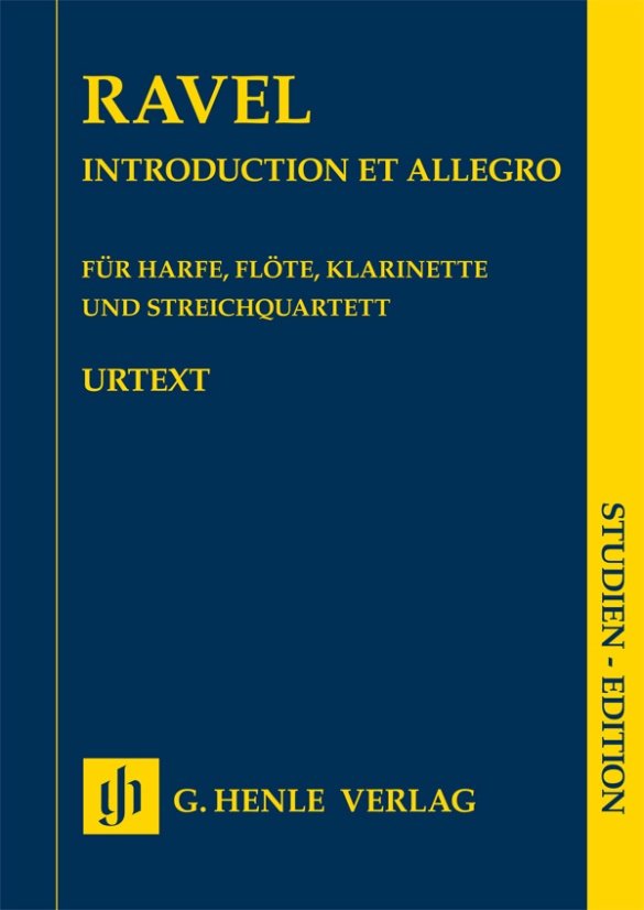 Ravel: Introduction et Allegro — Harp, Flute, Clarinet & String Quartet, Study Score (G. Henle Verlag)