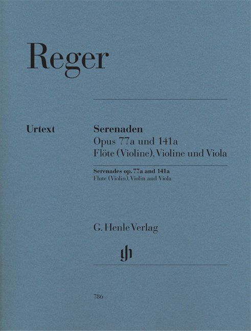 Max Reger Serenades Op. 77A and 141A for Flute, Viola, Violin - Trio Format, 77 Pages