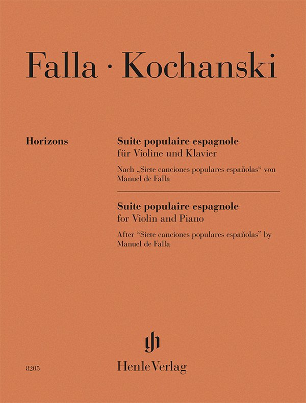 Kochanski - Suite Populaire Espagnole For Violin And Piano (G. Henle Verlag)