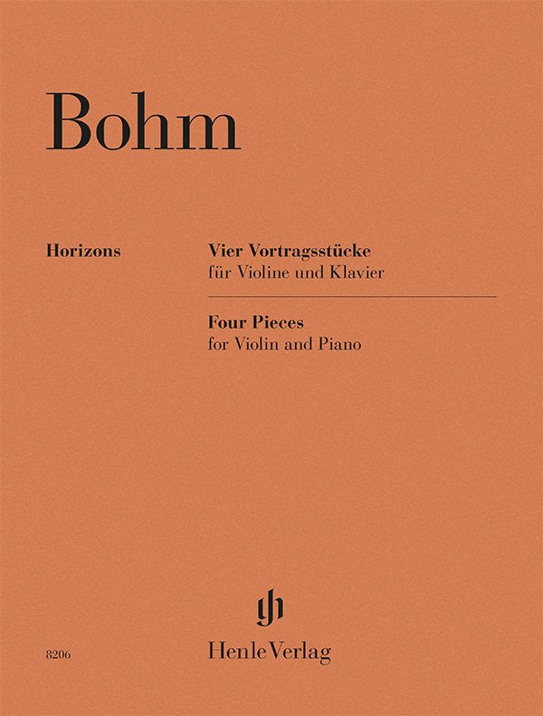Bohm - Four Pieces For Violin And Piano (G. Henle Verlag)